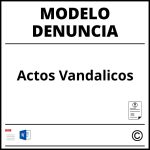 Modelo Denuncia Por Actos Vandalicos