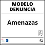 Modelo De Denuncia Por Amenazas