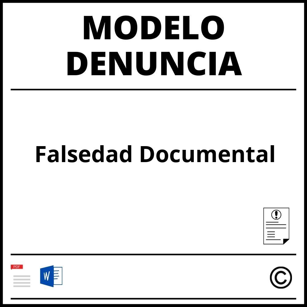 ▷ Modelo De Denuncia Por Falsedad Documental