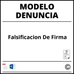 Modelo De Denuncia Por Falsificacion De Firma