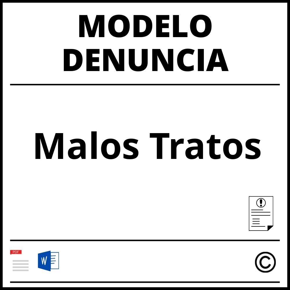 Modelo De Denuncia Por Malos Tratos