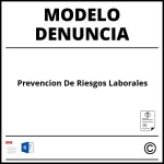 Modelo De Denuncia Prevención De Riesgos Laborales